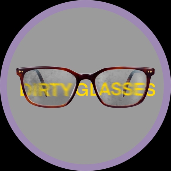 dirty_glasses